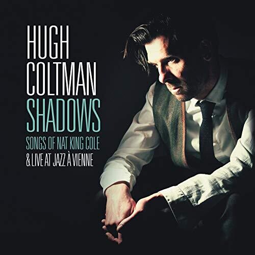 Hugh Coltman - Shadows