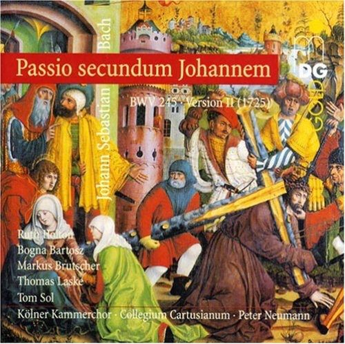 Bach/ Cologne Chamber Choir/ Neumann - St John Passion (1715 Version)