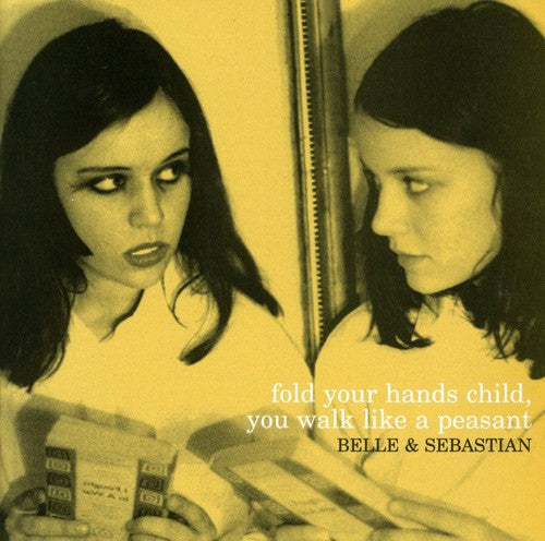 Belle & Sebastian - Fold Your Hands Child You Walk Like a Peasant