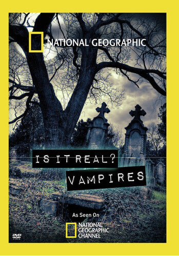 National Geographic: Is It Real - Vampires