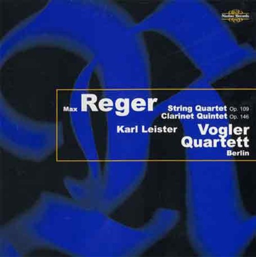 Vogler - String Quartet Op 109 / Clarinet Quintet Op 146