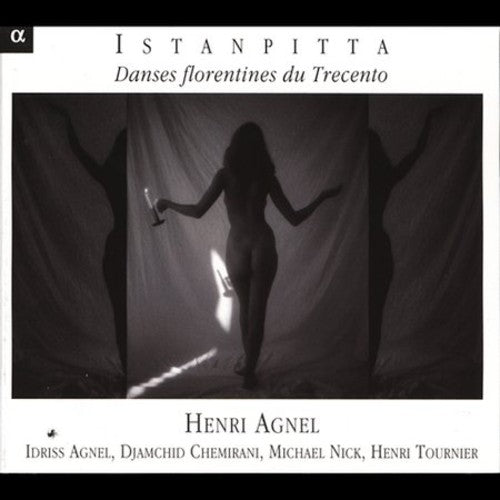 Istanpitta: Dances From 14th Ctry Florence/ Var - Istanpitta-Danses Florenti