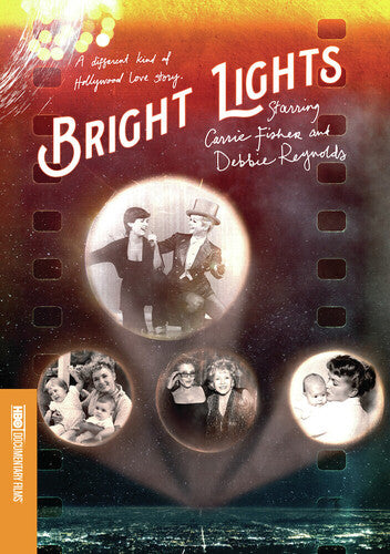 Bright Lights: Starring Carrie Fisher and Debbie Reynolds