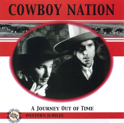 Cowboy Nation - Journey Out of Time