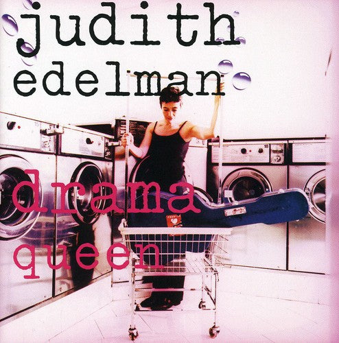 Judith Edelman - Drama Queen