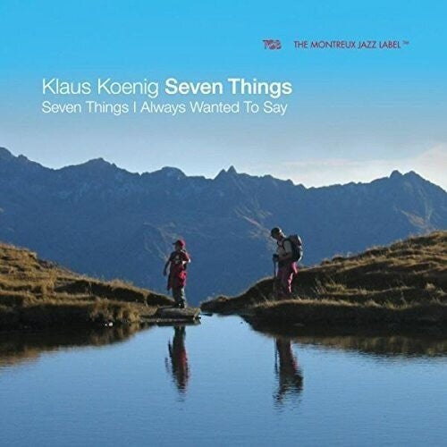 Klaus Koenig - Seven Things I Always Wanted to Say