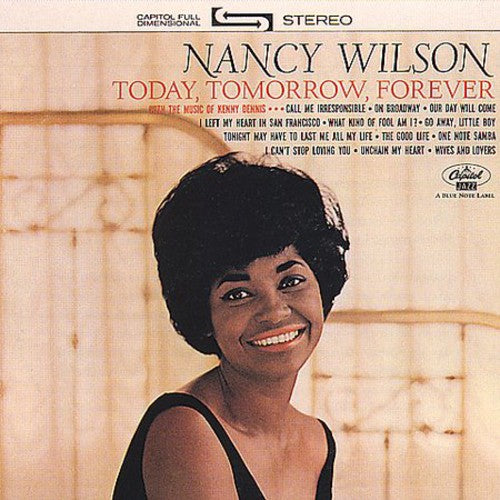 Nancy Wilson - Today, Tomorrow, Forever
