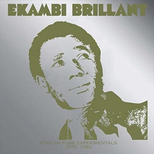 Ekambi Brillant - African Funk Experimentals (1975 To 1982)