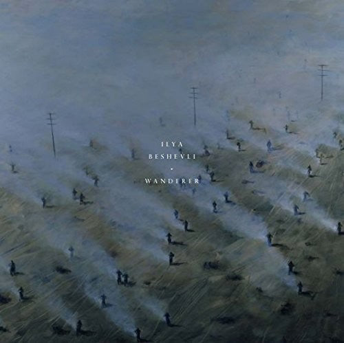 Ilya Beshevli - Wanderer