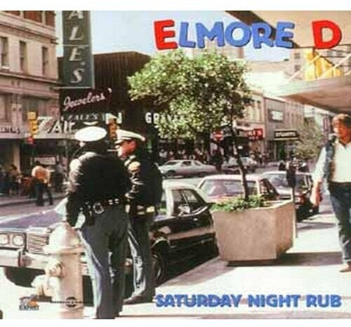 Elmore D - Saturday Night Rub
