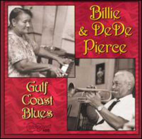 Billie Pierce & De De - Gulf Coast Blues