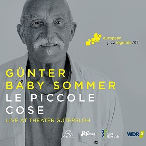 Schoof/ Troves/ Buhler - Le Piccole Cose - European Jazz Legends, Vol. 9