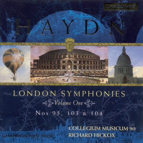 Hickox - London Symphonies 1