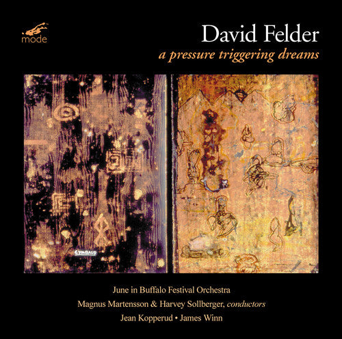 Felder/ Kopperud/ Winn/ Martensson - Pressure Triggering Dreams
