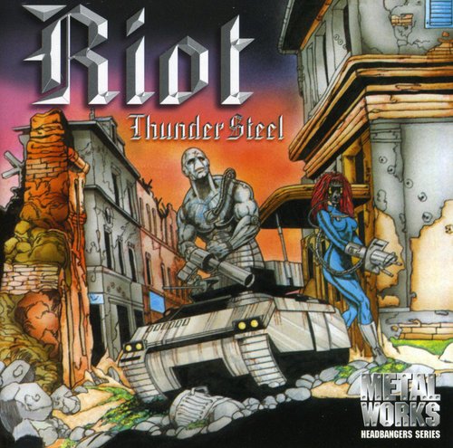 The Riot - Thundersteel