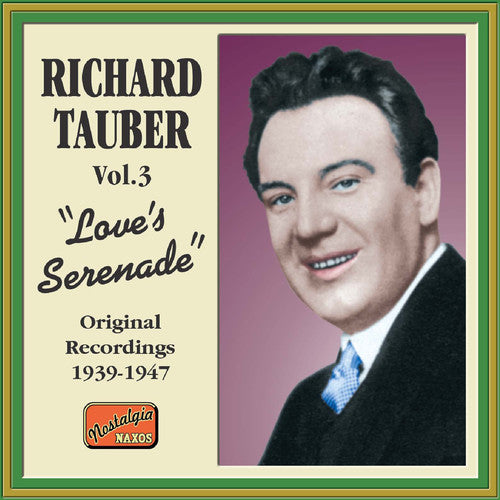 Richard Tauber - Love's Serenade