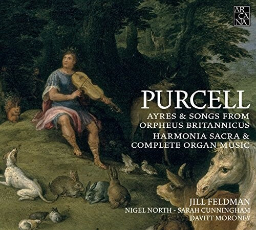 Purcell/ Feldman/ North/ Cunningham/ Moroney - Henry Purcell: Ayres & Songs from Orpheus Britannicus