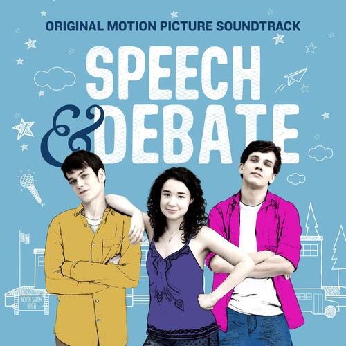 Speech & Debate/ O.S.T. - Speech & Debate (Original Soundtrack)