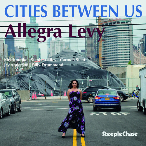 Allegra Levy - Cities Between Us