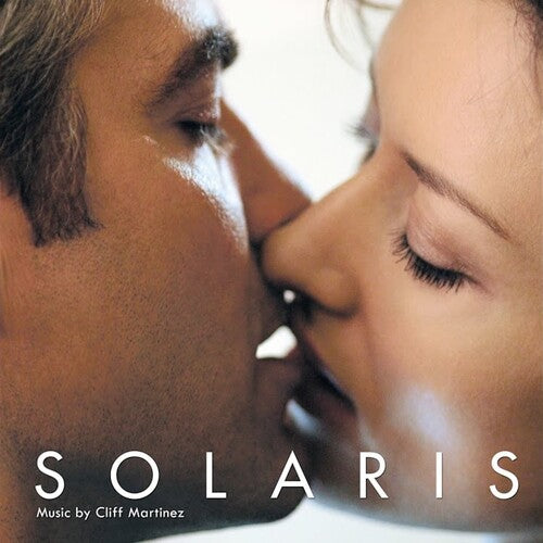 Cliff Martinez - Solaris (original Soundtrack)