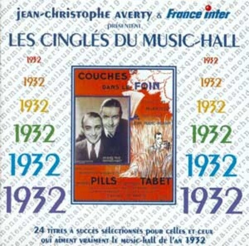 Les Cingles Du Music Hall 1932/ Various - 1932 Les Cingles Du Music Hall