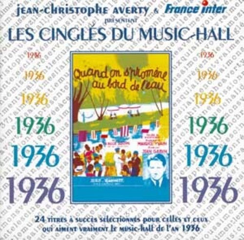 Les Cingles Du Music Hall 1936/ Various - 1936 Les Cingles Du Music Hall