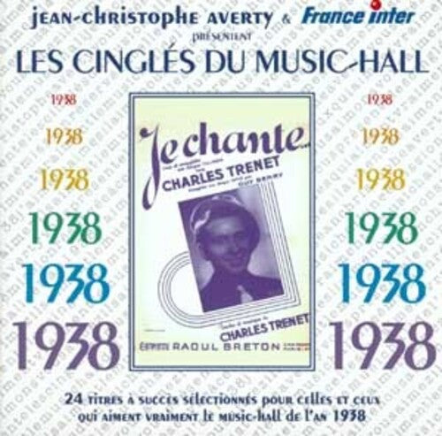 Les Cingles Du Music Hall 1938/ Various - 1938 Les Cingles Du Music Hall