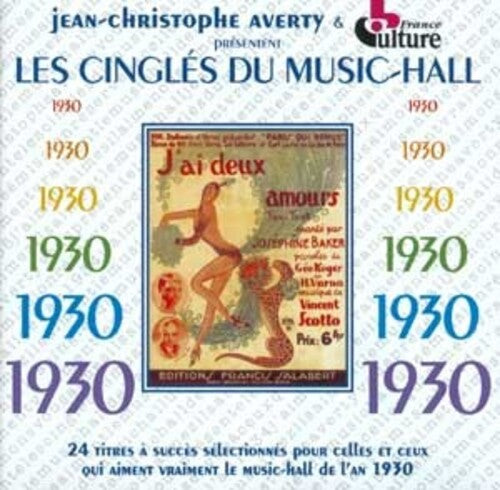 Les Cingles Du Music Hall 1930/ Various - 1930 Les Cingles Du Music Hall