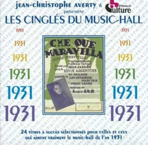 Les Cingles Du Music Hall 1931/ Various - 1931 Les Cingles Du Music Hall