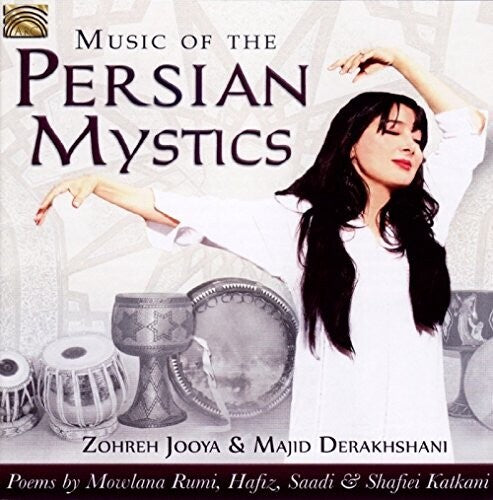 Zohreh Jooya / Derakhshani - Music of the Persian Mystics