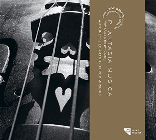 Various/ Lohmann - Phantasia Musica: Violin Music of the XVIIth Century