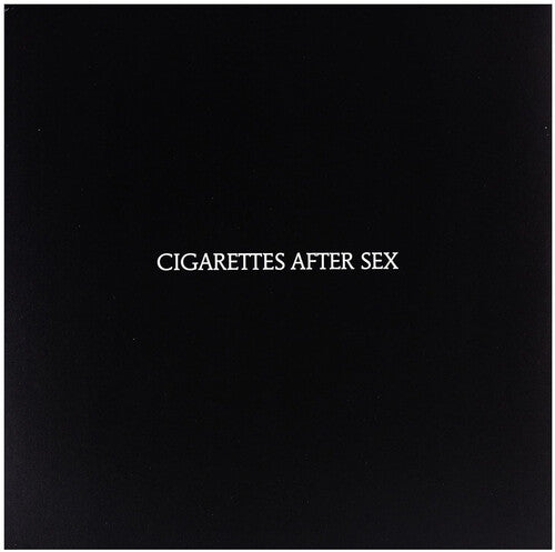 Cigarettes After Sex - Cigarettes After Sex