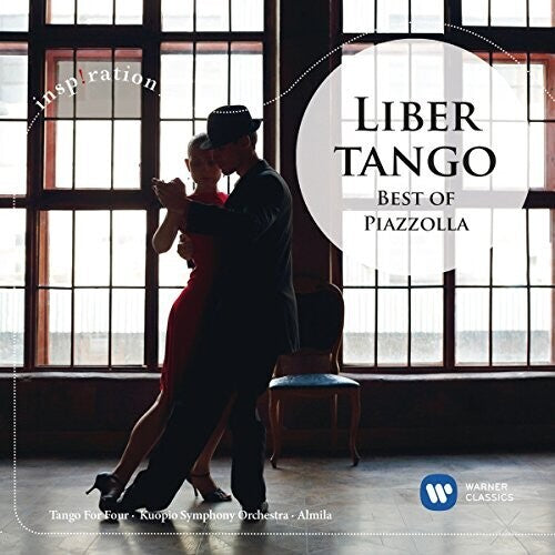 Astor Piazzolla - Libertango: Best Of Piazzolla