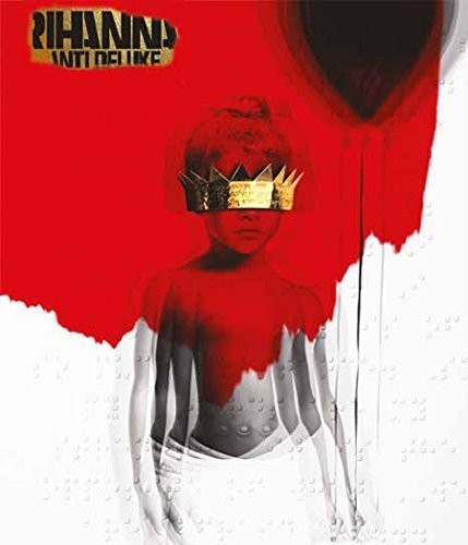Rihanna - Anti