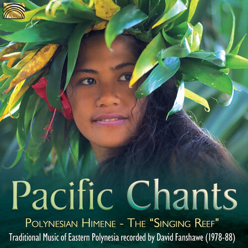 David Fanshawe - Pacific Chants: Polynesian Himene