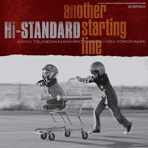 Hi-Standard - Another Starting Line