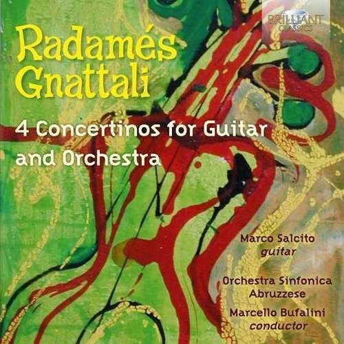 Gnattali/ Orch Synfonica Abruzzese/ Buffalini - 4 Concertinos for Guitar & Orchestra