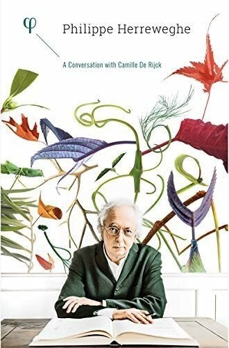 Philippe Herreweghe - Philippe Herreweghe - a Conversation