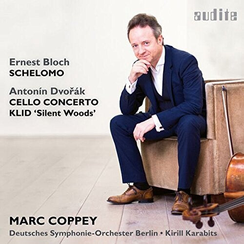 Bloch/ Dvorak/ Karabits - Bloch: Schelomo - Dvorak: Cello Concerto