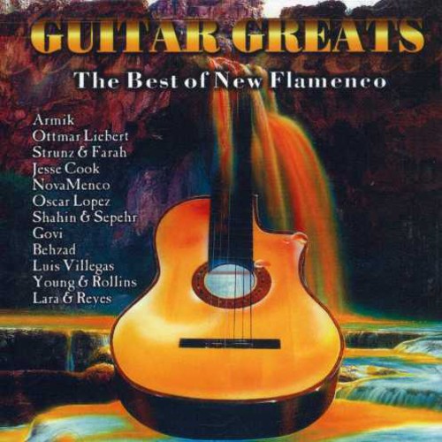 Various - Guitar Greats: The Best Of New Flamenco