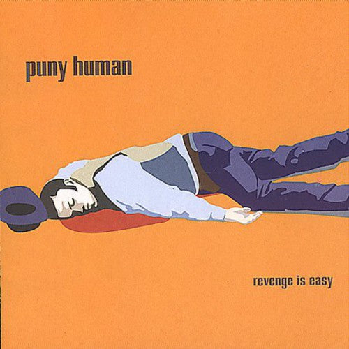 Puny Human - Revenge Is Easy