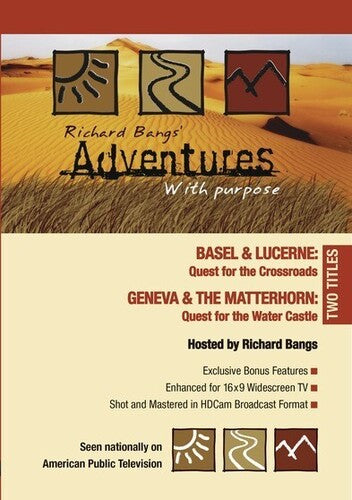 Adventures With Purpose: Geneva and the Matterhorn / Basel and Lucerne