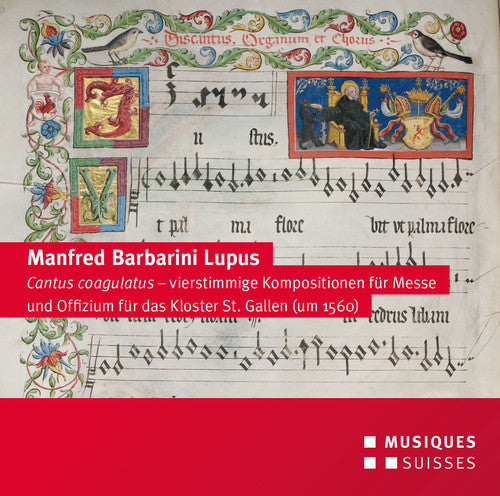 Lupus/ Ensemble Ordo Virtutum - Manfred Barbarini Lupus: Cantus coagulatus