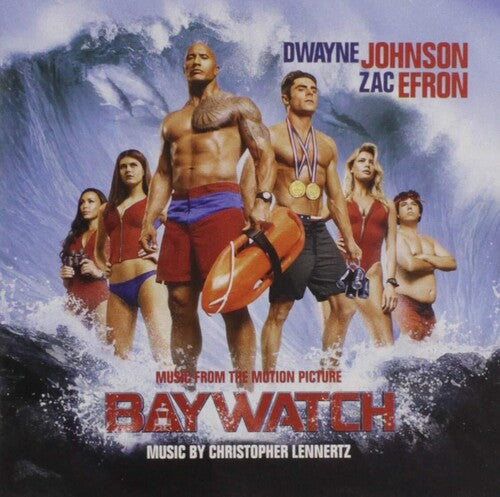 Christopher Lennertz - Baywatch (Music From the Motion Picture)
