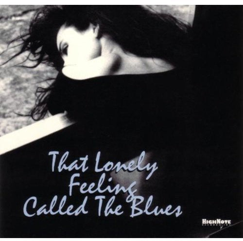 Various - That Lonely Feeling Called The Blues