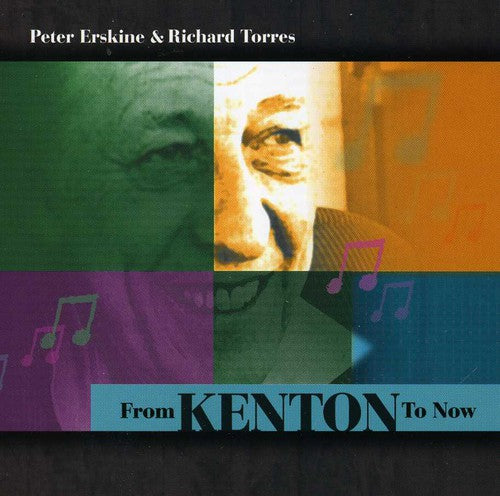 Peter Erskine / Richard Torres - From Kenton to Now