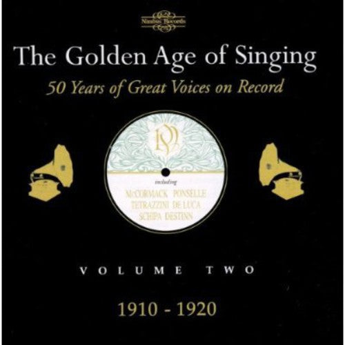 Various - Golden Age of Singing 2: 1910-1920 / Various