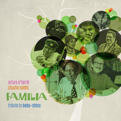 Arturo O'Farrill / Chucho Valdes - Familia: Tribute To Bebo And Chico