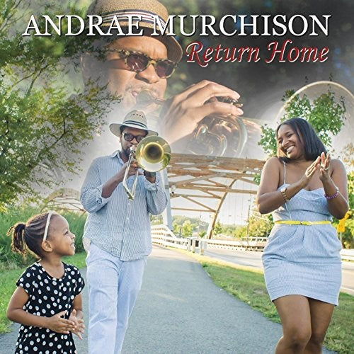 Andrae Murchison - Return Home