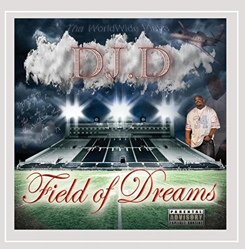 Djd - Field Of Dreams